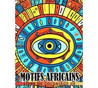 Livre de coloriage de motifs africains: Motif ethnique africain amusant et relaxant avec d