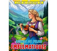 Livre de coloriage de scènes de films emblématiques: Un voyage nostalgique de coloriage pour les préados - Revivez la magie du cinéma et colorez vos souvenirs