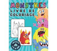 Livre de coloriage des Monstres: cahier de coloriage des dessins de petits monstres pour enfants de 3 à 10 ans garçons et filles, meilleure cadeau à offrir à vos petits enfants, Grand format A4