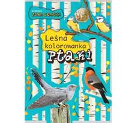 Livre de coloriage des oiseaux de la forêt -żelika Bielanska (Malbuch für Kinder auf Polnisch)