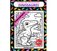 Livre de coloriage dinosaures pour enfants: 50 coloriages format A4 - 4 ans et plus - contours épais pour ne pas dépasser -