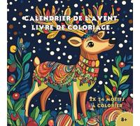 Livre de coloriage du calendrier de l'Avent pour enfants: 24 x 2 motifs traditionnels de Noël à colorier, découper, décorer et envoyer : Pour une ... - adapté aux enfants à partir de 8 ans