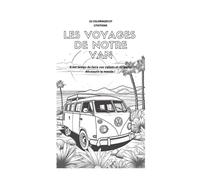 Livre de coloriage et citations en van: 32 coloriages et citations