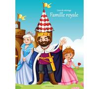 Livre de coloriage Famille royale 1