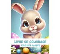 Livre de coloriage, fête de pâques: livre de coloriage pour enfants, spécial fête de pâques