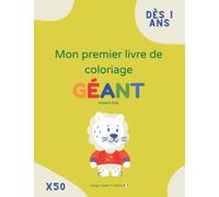 Livre de coloriage GEANT enfant - ANIMAUX - Premier âge - à partir d'1 an: carnet à gribouiller XXL enfant