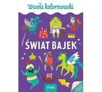 Livre de coloriage joyeux Le monde des contes de fées - Ouvrages collectifs (Buch auf Polnisch)