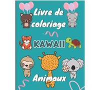 Livre de coloriage Kawaii Animaux - 102 pages, plus de 40 dessins mignons, grand format