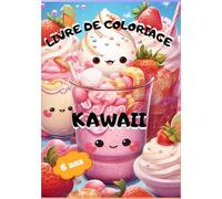 LIVRE DE COLORIAGE KAWAII: Nourriture