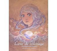Livre de coloriage: Les enfants de l'univers: 1. Mathilda, petite fille lune