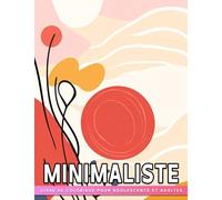 Livre de coloriage minimaliste pour adolescents et adultes: Détendez-vous et soulagez le stress avec le livre Consider Yourself comprenant 30 ... de ligne cadeau parfait pour les adultes