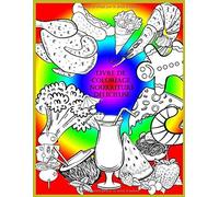Livre De Coloriage Nourriture Délicieuse: Pour Garçons, Filles, Enfants 2-4. Anti-Stress. Des Fruits . Des Légumes . Pizza. Gâteau. Nourriture Kawaii