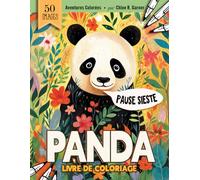 Livre De Coloriage Panda: Cahier De Coloriage Panda Kawaii Pour Adultes, Adolescents Et Enfants | Idée De Cadeau Carnet Facile Pour Soulager Le Stress Et Se Détendre Pour Les Hommes Et Les Femmes