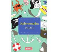 Livre de coloriage Pirates - Kinga Jerzyk (Buch auf Polnisch)