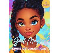 Livre de coloriage positif pour enfant afro : Livre de coloriage positif et inclusif pour les jeunes enfants noirs âgés de 6 à 10 ans, personnages africains