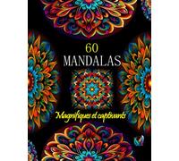 Livre de coloriage pour adultes - 60 mandalas magnifiques et captivants - art de mandalas - livre de coloriage mandalas Vol.2: coloriage relaxant - ... mandalas anti stress - coloring book