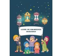 Livre de coloriage ramadan: Livre coloriage islamique enfant à partir de 3 ans