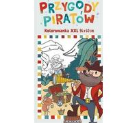 Livre de coloriage XXL. Les aventures des pirates