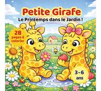 Livre de coloriages du printemps: Petite Girafe