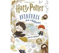 Livre De Coloriages Harry Potter Aventures Au Château - Plus De 40 Stickers Offerts