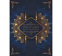 Livre De Compte Recettes et Dépenses: Cahier de Compte Auto Entrepreneur Simple et Facile A Remplir 120 Pages - Grand Format A4