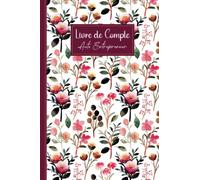 Livre de Compte: Registre des recettes et dépenses, simple et facile à remplir, Idéal pour les propriétaires de petites entreprises et les travailleurs indépendants - format A5 - 110 Pages - (2)