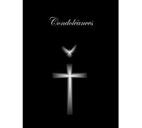 Livre de Condoléances: Ce livre relié avec une couverture rigide et 100 magnifiques délicatement décorées, est un support aux témoignages d'amour et ... | Funérailles, deuil, décès | Grand format |