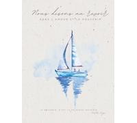 Livre de Condoléances - Voilier sur l’eau - Dans l’amour et le souvenir: Carnet funéraire avec motif Voilier sur l’eau, format 21 × 28 cm, couverture ... pour messages de condoléances et hommages