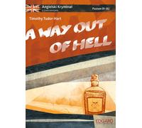 Livre de crimes en anglais avec exercices A Way Out of Hell. S'échapper de l'enfer