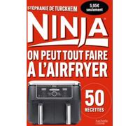 Livre de cuisine HACHETTE Ninja : Airfryer 50 recettes