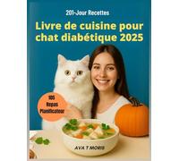 Livre de cuisine pour chat diabétique 2025