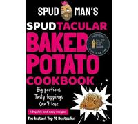 Livre de cuisine Spud Man's Spudtacular Baked Potato (en anglais)