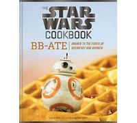 Livre de cuisine Star Wars : BB-Ate