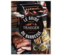 Livre de cuisine TRAEGER TRAEGER & LAROUSSE
