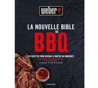 Weber Grill – La Nouvelle Bible du BBQ – Livre de recettes – Edition 2019