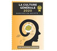 Livre de Culture Générale: Survivez en société