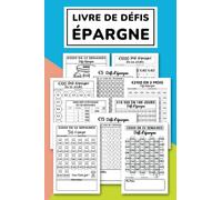 Livre De Défis Épargne: Carnet de Challenges Budgétaires | +43 Défis Uniques de 100€ à 40 000€ Avec Une Manière Facile et Amusante Pour Économiser | 120 Pages