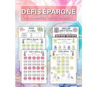 livre de défis épargne: Carnet de challenges budgétaires| 80 Challenges faciles pour faire des économies, €50,€100,€150,€200,€300,€500,€1000, ... et hebdomadaires | un Moyen Facile et Amusant