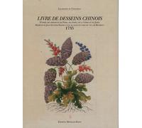 Livre de desseins chinois: Modèles de Jean-Antoine Fraisse pour les manufactures du duc de Bourbon (1735)