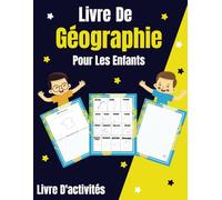 Livre De Géographie Pour Les Enfants: Dessiner et colorier des cartes des pays de l’Europe.