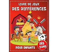 livre de jeux des différences pour enfants dès 5 ans: Cherche et trouve les différences pour fille et garçon