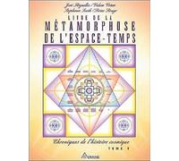Livre de la métamorphose de l'espace temps