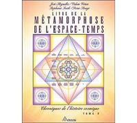 Livre de la métamorphose de l'espace temps - José Argüelles - Ariane Publications - broché - Essai
