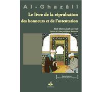 LIVRE DE LA RéPROBATION DES HO - Muhammad Ibn Muhammad Abu Hamid L'imam Al-Ghazali - Albouraq - broché - Essai
