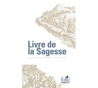 Livre de la Sagesse - Anonyme - Gallimard - Poche - Essai