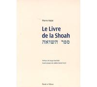 Livre de la shoah (le) - Haiat p - Parole Et Silence Eds - broché - Essai