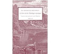 Livre de la theologie mystique (le) D AEROPAGITE (Auteur)