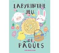 Livre de Labyrinthe Jeu de Pâques - Enfants 3-5 ans - 78 pages - Format A4