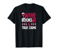 Livre de Lecture sur Le vin et Le Vrai Crime du vin Rouge T-Shirt
