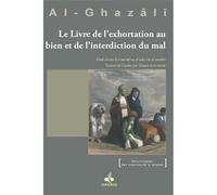 Livre de l'exhortation au bien - Muhammad Ibn Muhammad Abu Hamid L'imam Al-Ghazali - Albouraq - broché - Essai